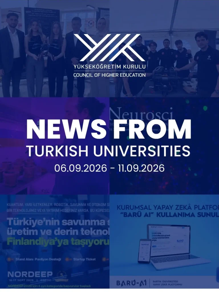 Türk Üniversitelerinden Önemli Gelişmeler Duyuruldu