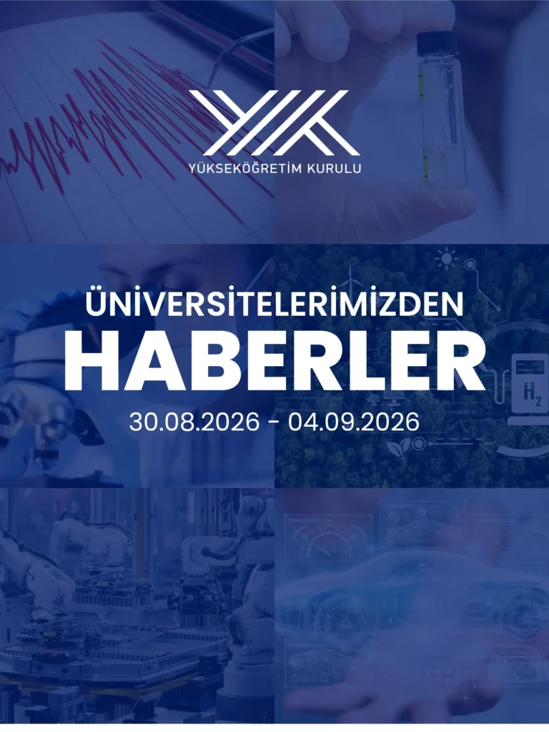 Üniversitelerden bilim ve teknoloji alanında gelişmeler