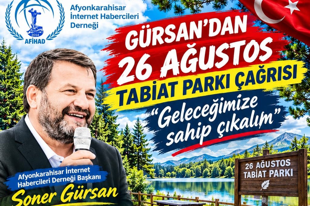 Gürsan’dan 26 Ağustos Tabiat Parkı çağrısı: “Geleceğimize sahip çıkalım”